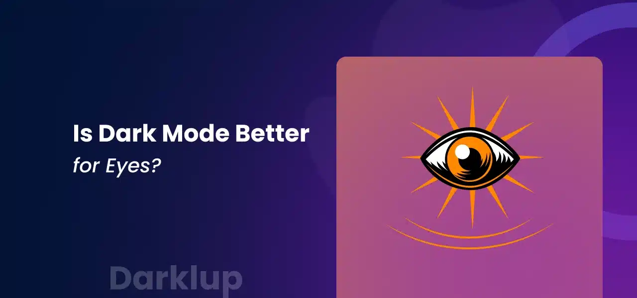 Is Dark Mode Really Helpful For The Eyes